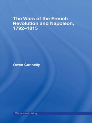 cover image of The Wars of the French Revolution and Napoleon, 1792-1815